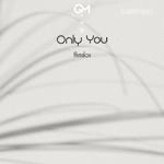 Akmalov - Only You