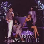 Bad Boys Blue - Gimme Gimme Your Lovin'