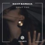 Davit Barqaia - Only You