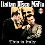 Italian Disco Mafia - Buona Sera Ciao Ciao