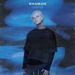 Shaman - Улетай